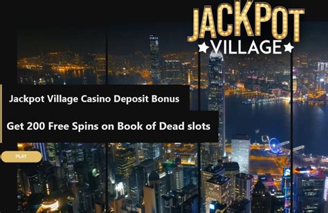 jackpot village bonus|Bonus Spins on 1st Deposit .